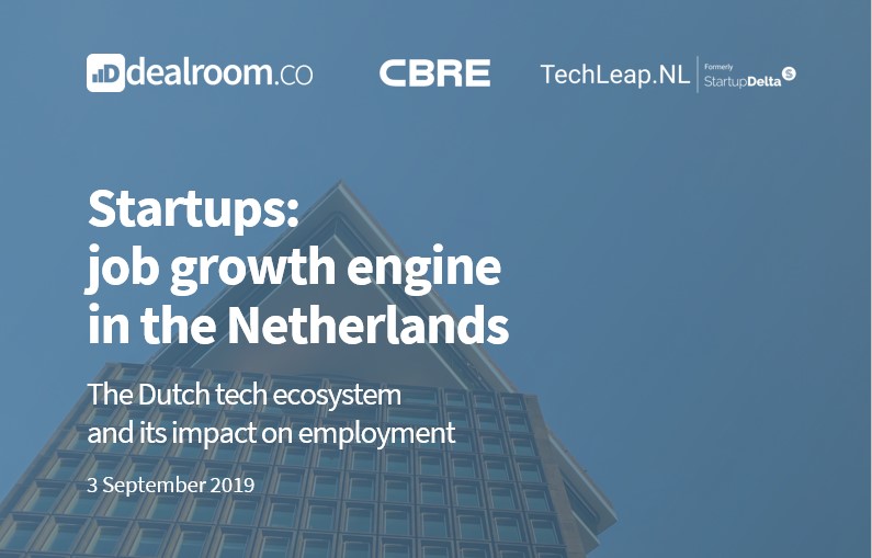 Startups: Job Growth Engine In The Netherlands | Dealroom.co