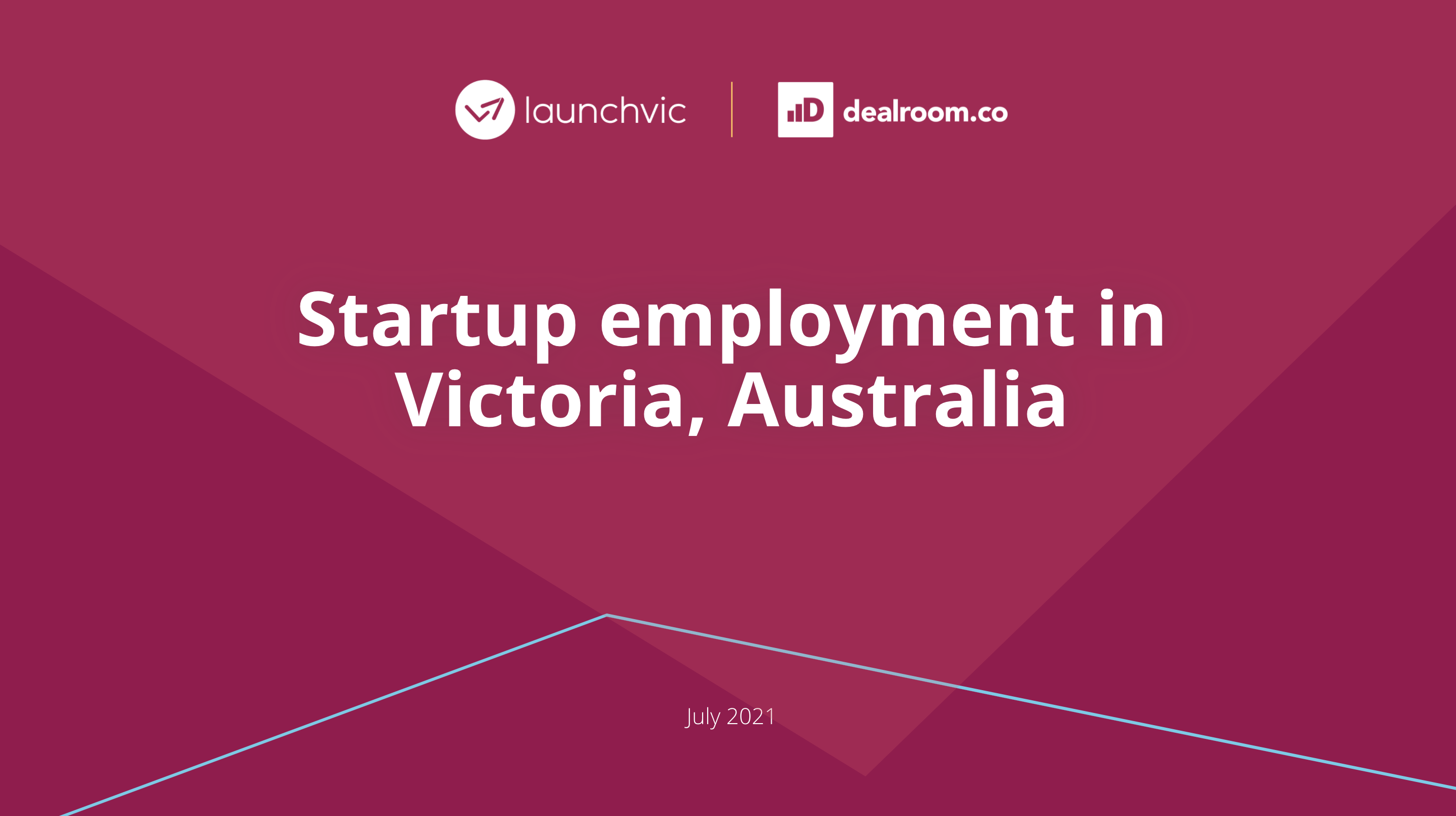 Startups - The Rapid Job Growth Engine Of Melbourne And Victoria ...