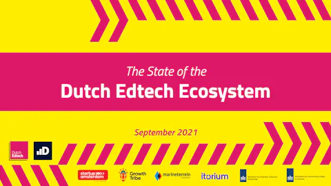 Front cover of The State of the Dutch Edtech ecosystem report by the new Dutch Edtech organization, and Dealroom