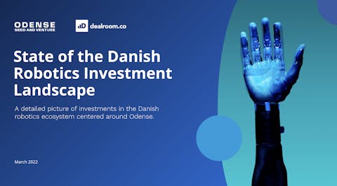 State of the Danish Robotics Investment Landscape 2022