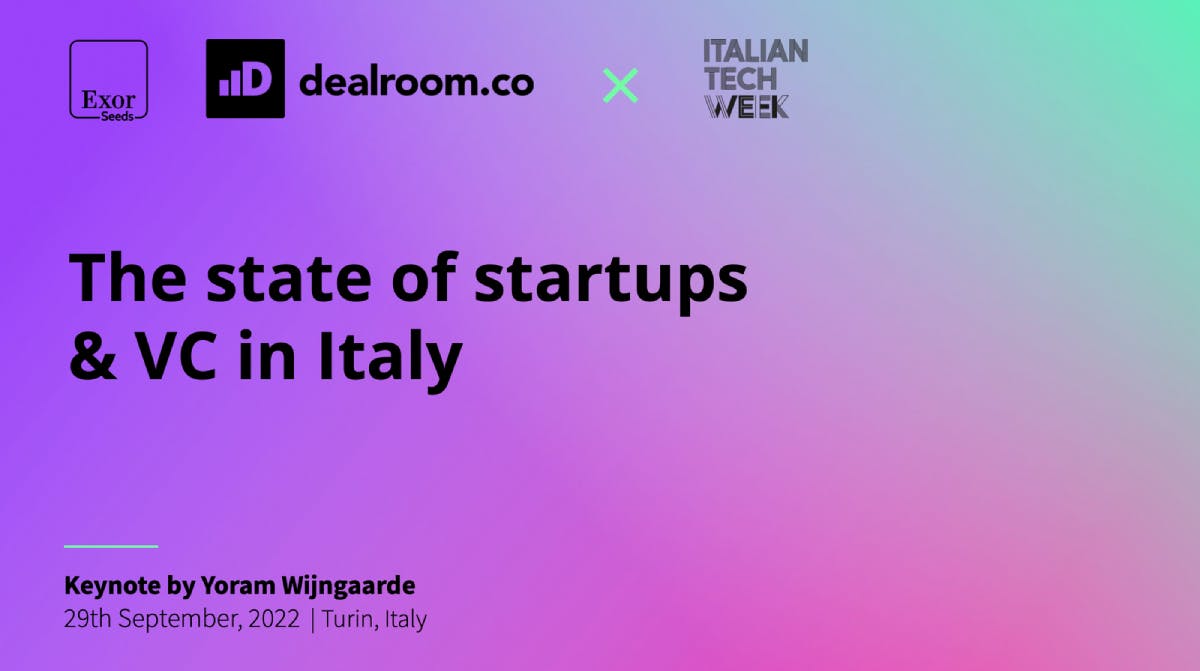 The State of Startups & VC in Italy Day 1 keynote, Italian Tech Week