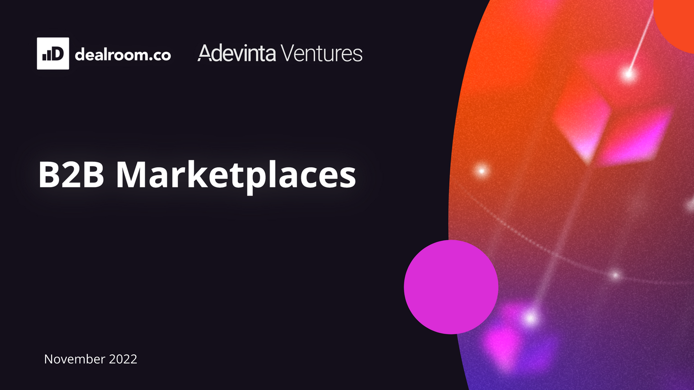 B2B Marketplaces 2022 | Dealroom.co