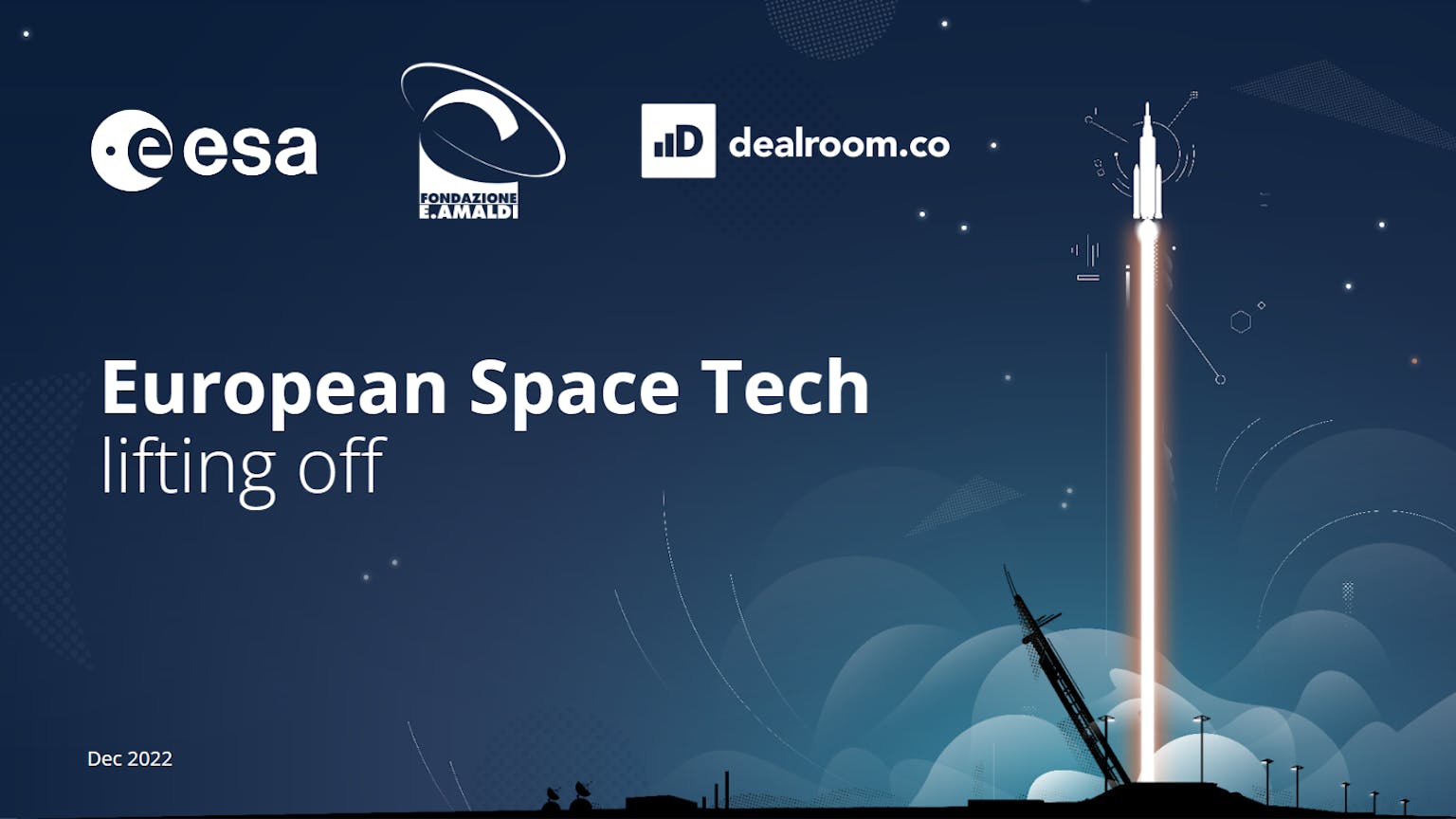 European space tech report by Dealroom, ESA and E. Amaldi Foundation