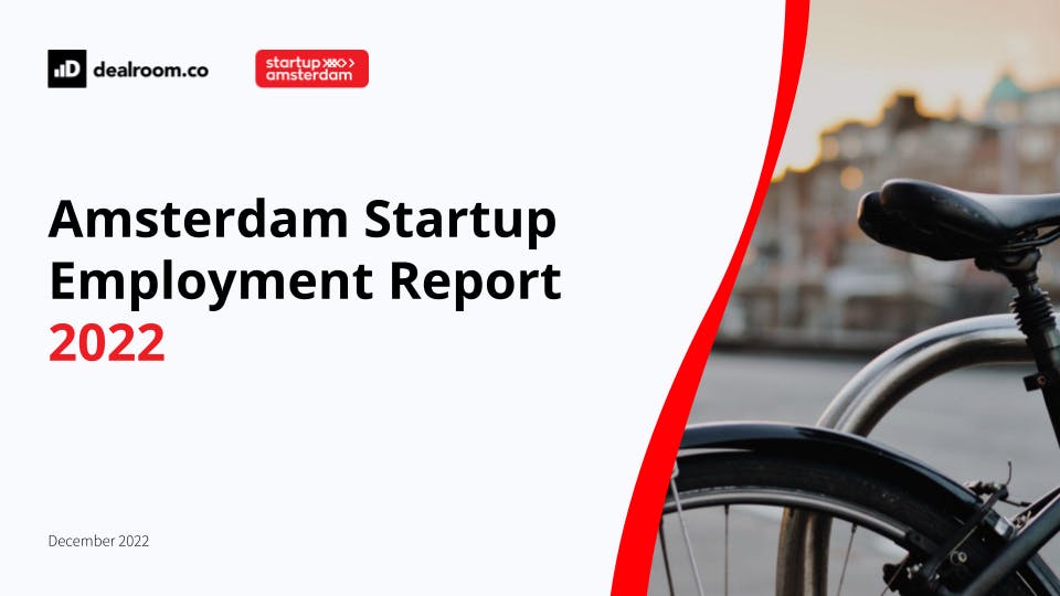 Amsterdam Employment Report 2022 Dealroom.co