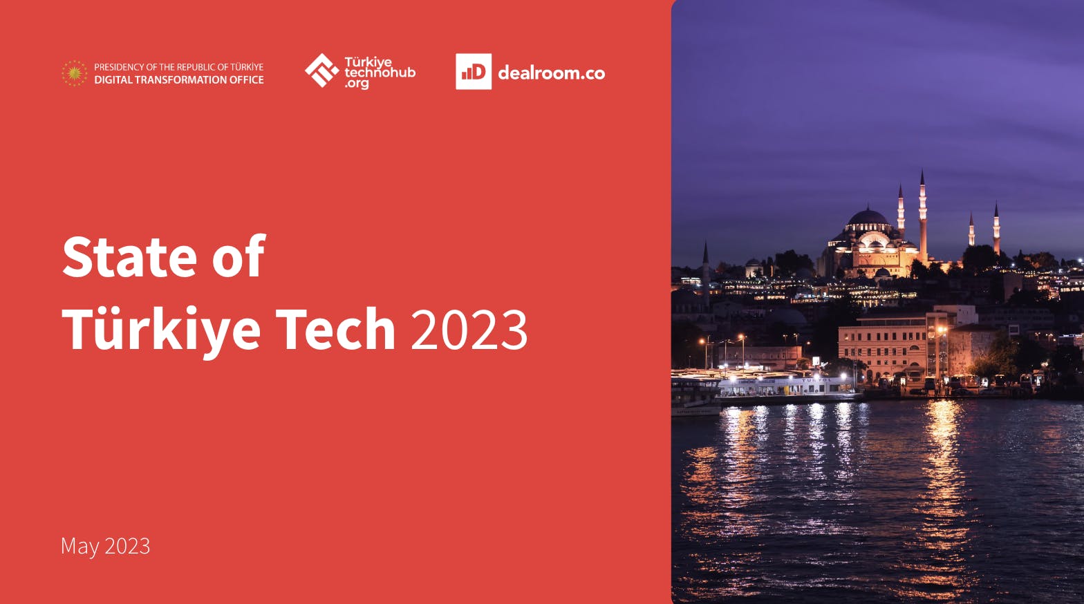 The State of Türkiye Tech - 2023 | Dealroom.co
