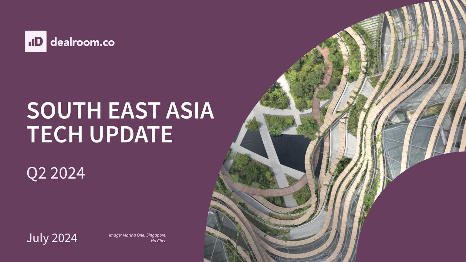 South East Asia Tech Update Q2 2024 Dealroom.co